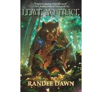 Randee Dawn Leave No Trace (Tascabile)