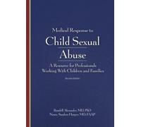 Randell Alexander Nancy Sanders H Medical Response to Child Sexual (Tascabile)