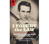 Randell Fuller Mirriam Linna I Fought the Law (Tascabile)