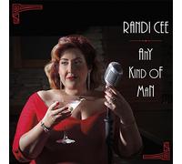 Randi Cee - Any Kind of Man
