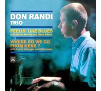 Randi Don Trio - Feelin' Like Blues, Where Do We Go From Here?