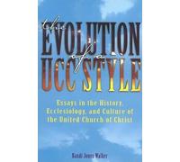 Randi Jones Walker The Evolution of a Ucc Style (Tascabile)