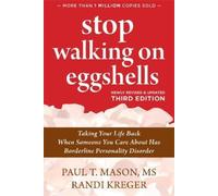 Randi Kreger Paul T. Mason Stop Walking on Eggshells (Tascabile)