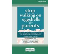 Randi Kreger Stop Walking on Eggshells for Parents (Tascabile)