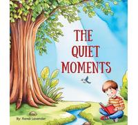 Randi Lavender The Quiet Moments (Copertina rigida)