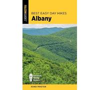 Randi Minetor Best Easy Day Hikes Albany (Tascabile) Best Easy Day Hikes Series