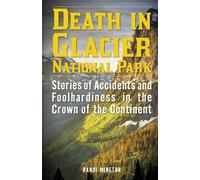 Randi Minetor Death in Glacier National Park (Tascabile)