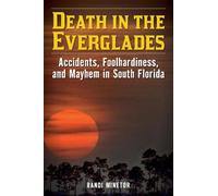 Randi Minetor Death in the Everglades (Tascabile) Death in the National Parks