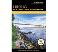 Randi Minetor Hiking New York's Lower Hudson Valley (Tascabile)
