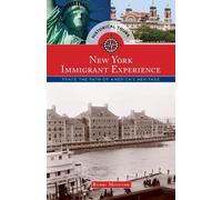 Randi Minetor Historical Tours The New York Immigrant Experience (Tascabile)
