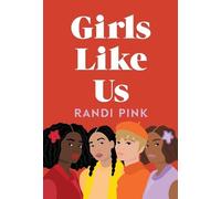 Randi Pink Girls Like Us (Tascabile)