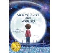 Randi Woodward Larsen Moonlight and Wishes (Copertina rigida)