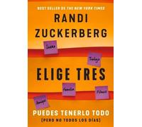 Randi Zuckerberg Elige Tres (Tascabile)
