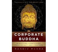 Randiv Mehra The Corporate Buddha (Tascabile)