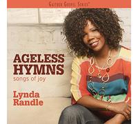 Randle, Lynda - Ageless Hymns: Songs Of Joy