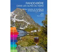 Rando-Bière dans les Alpes du Nord: Belles balades et brasseries artisanales de qualité