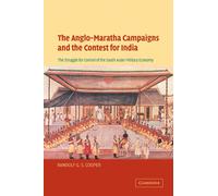 Randolf G. S. Coo The Anglo-Maratha Campaigns and the Contest for In (Tascabile)