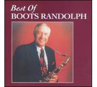 Randolph, Boots - Best Of Boots Randolph