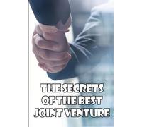 Randolph Godson The Secrets of the Best Joint Venture (Tascabile)