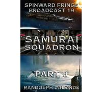 Randolph LaLonde Samurai Squadron II (Tascabile) Spinward Fringe