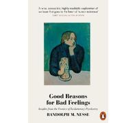 Randolph M. Nesse Good Reasons for Bad Feelings (Tascabile)