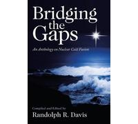 Randolph R Davis Bridging the Gaps (Tascabile)