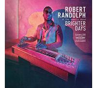 Robert Randolph and the Family Band Brighter Days (CD) Album