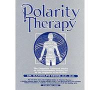 Randolph Stone Dr Randolph Stone's Polarity Therapy (Tascabile)