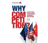 Randolph Tritell Damien Gérard Daniel Crane Why Competition? (Copertina rigida)