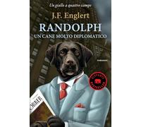 Randolph. Un cane molto diplomatico
