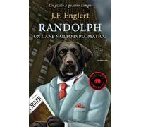 Randolph. Un cane molto diplomatico
