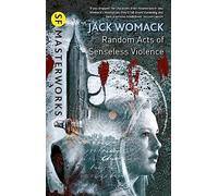 Random Acts of Senseless Violence