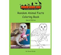 Random Animal Facts Coloring Book Vol. 1: Special Edition