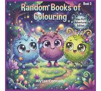 Random Books of Colouring: Alien Puff Adventures Edition