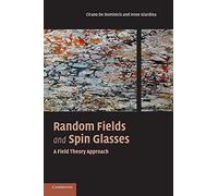 Random Fields and Spin Glasses: A Field Theory Approach