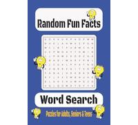 Random Fun Fact Word Search: 50+ Puzzles for Adults, Teens & Seniors | Fun Challenging puzzles| 6x9in,120 pages | Great for gift of majority age groups