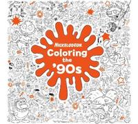 Random House Coloring the '90s (Nickelodeon) (Tascabile)