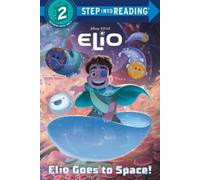 Random House Disney Disney Storyb Elio Goes to Space (Disney (Copertina rigida)