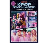 KPop Demon Hunters: The Movie in Comics