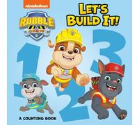 Random House Let's Build It A Counting Book (PAW Patrol: Rub (Libro di cartone)