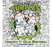 Random House Pa Kickin' It Old School Coloring Book (Teenage Mutant (Tascabile)