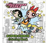 Random House The Powerpuff Girls Super-Fierce Coloring Book (The Pow (Tascabile)