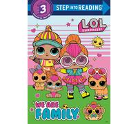Random House We Are Family (L.O.L. Surprise) (Copertina rigida)