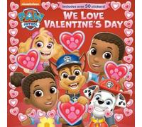 Random House We Love Valentine's Day (PAW Patrol) (Copertina rigida)