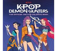 Random House Wor KPop Demon Hunters: The Official Deluxe Coloring B (Tascabile)