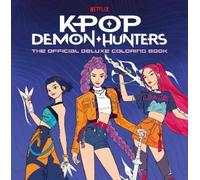 Random House Wor KPop Demon Hunters: The Official Deluxe Colouring B (Tascabile)