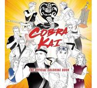 Random House Worlds Cobra Kai: The Official Coloring Book (Tascabile)