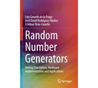 Random Number Generators: Verilog Description, Hardware Implementation and Applications