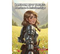 Random RPG Tables: Romance & Relationships