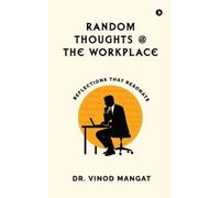 Random Thoughts at The Workplace (Tascabile)